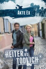 Cover Heiter bis tödlich: Akte Ex, Poster, Stream