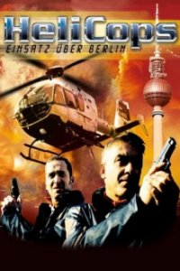 HeliCops – Einsatz über Berlin Cover, Poster, Blu-ray,  Bild
