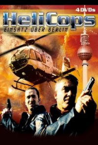 HeliCops – Einsatz über Berlin Cover, Stream, TV-Serie HeliCops – Einsatz über Berlin