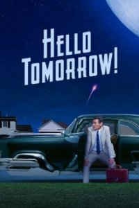 Hello Tomorrow! Cover, Poster, Hello Tomorrow! DVD