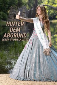 Cover Hinter dem Abgrund – Leben in der Lausitz, Poster