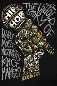 Hip Hop Uncovered Cover, Poster, Blu-ray,  Bild