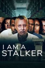 Cover I Am A Stalker, Poster, Stream