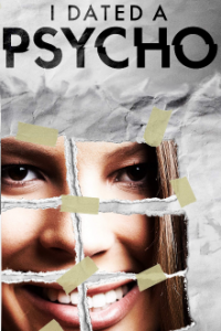 Cover I Dated A Psycho, TV-Serie, Poster