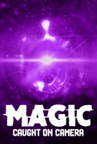 Magic Caught on Camera Cover, Poster, Blu-ray,  Bild