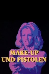 Make-Up und Pistolen Cover, Poster, Blu-ray,  Bild