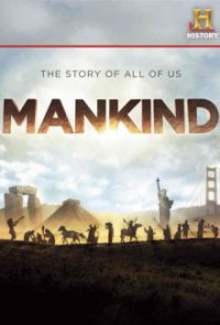 Mankind – Die Geschichte der Menschheit Cover, Poster, Blu-ray,  Bild