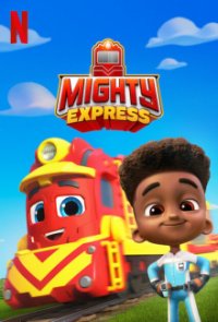 Mighty Express Cover, Stream, TV-Serie Mighty Express