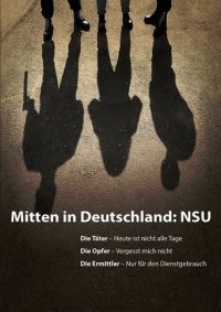 Mitten in Deutschland: NSU Cover, Poster, Blu-ray,  Bild