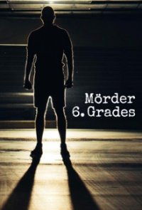 Cover Mörder 6. Grades, Mörder 6. Grades