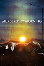 Cover Murdered by Morning, Poster, Stream
