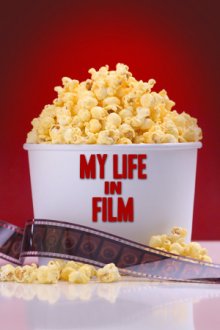My Life in Film Cover, Poster, Blu-ray,  Bild