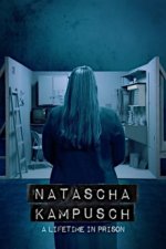 Cover Natascha Kampusch - Leben in Gefangenschaft, Poster, Stream