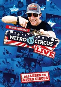 Nitro Circus Live Cover, Poster, Blu-ray,  Bild