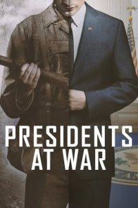 Cover Presidents at War, Presidents at War