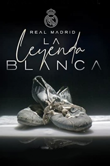 Real Madrid: The White Legend, Cover, HD, Serien Stream, ganze Folge
