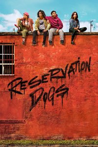 Reservation Dogs Cover, Online, Poster