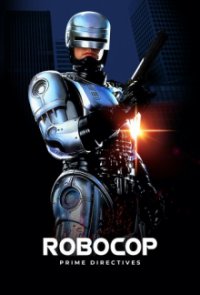 Robocop: Prime Directives Cover, Poster, Robocop: Prime Directives