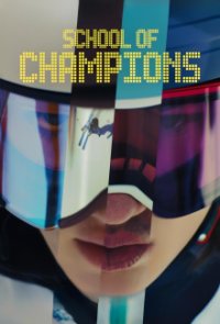 School of Champions Cover, Poster, School of Champions