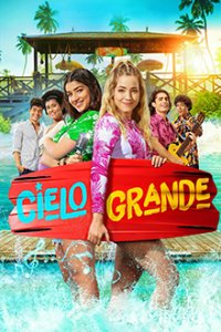 Cover Sommer im Cielo Grande, TV-Serie, Poster