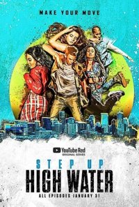 Step Up: High Water Cover, Poster, Step Up: High Water