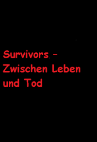 Survivors – Zwischen Leben und Tod Cover, Poster, Survivors – Zwischen Leben und Tod DVD