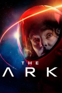 The Ark Cover, Stream, TV-Serie The Ark