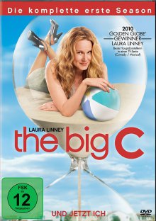 The Big C ... und jetzt ich Cover, Stream, TV-Serie The Big C ... und jetzt ich