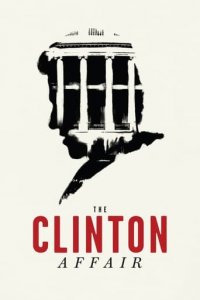 The Clinton Affair Cover, Poster, Blu-ray,  Bild
