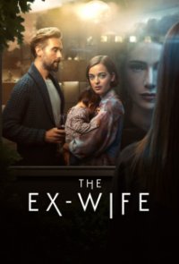 Cover  The Ex-Wife,  The Ex-Wife