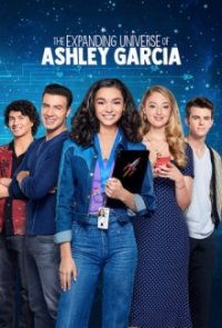 The Expanding Universe of Ashley Garcia Cover, The Expanding Universe of Ashley Garcia Poster