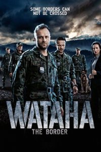 Cover Wataha - Einsatz an der Grenze Europas, Wataha - Einsatz an der Grenze Europas