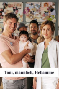 Toni, männlich, Hebamme Cover, Online, Poster