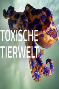 Toxische Tierwelt Cover, Poster, Blu-ray,  Bild
