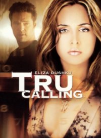 Cover Tru Calling: Schicksal reloaded!, TV-Serie, Poster