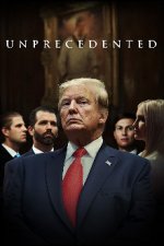 Cover Trump: Unprecedented, Poster, Stream