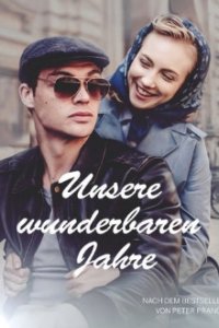 Cover Unsere wunderbaren Jahre, Poster