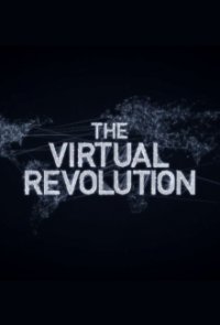 Cover Virtual Revolution – Wie das Web unser Leben verändert, Poster
