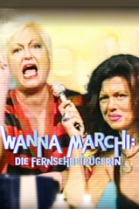 Cover Wanna Marchi: Die Fernsehbetrügerin, TV-Serie, Poster