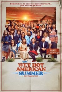 Wet Hot American Summer: Zehn Jahre später Cover, Online, Poster