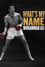 Cover What’s My Name: Muhammad Ali, Poster, Stream