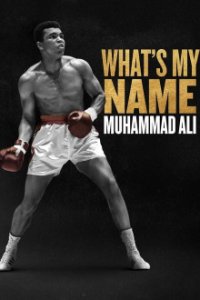 What’s My Name: Muhammad Ali Cover, Poster, Blu-ray,  Bild