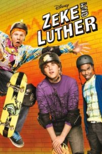 Cover Zeke & Luther, TV-Serie, Poster